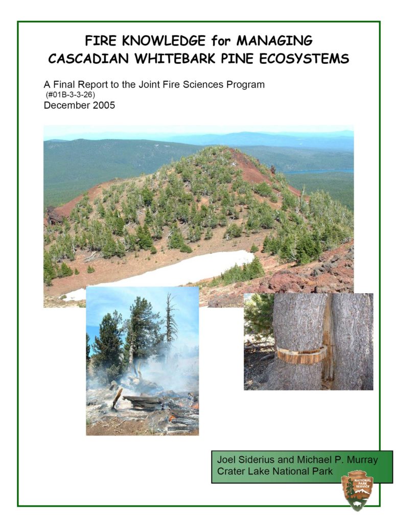 Fire Knowledge Whitebark Ecosystems – Siderius Murray – 2005