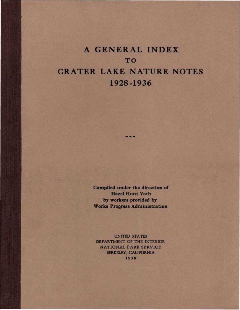 General Index Nature Notes 1928 – 1936 – Voth and WPA