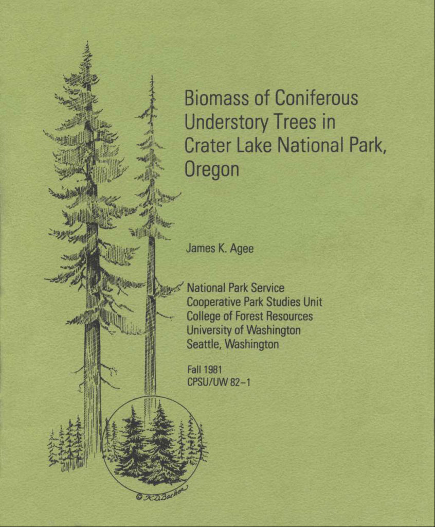 Biomass of Coniferous Understory Trees – James Agee 1981