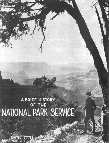 Brief History of the National Park Service 1940